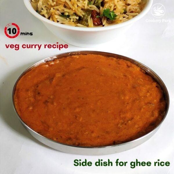 Veg curry for ghee rice Side dish for ghee rice Ghee rice korma