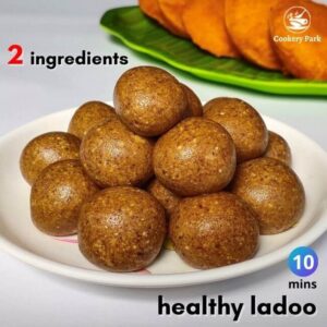 Read more about the article 2 ingredient healthy ladoo recipe | No sugar no ghee no oil laddu | Healthy sweet recipe