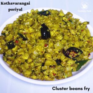 Read more about the article Kothavarangai poriyal | Cluster beans stir fry | Avarakkai poriyal