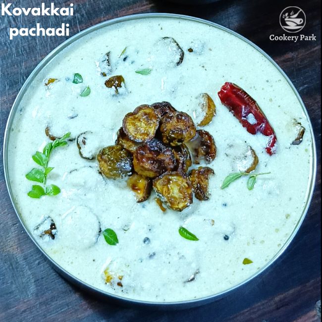 Kovakkai pachadi Dondakaya pachadi Tindora raita Ivy gourd raita recipe