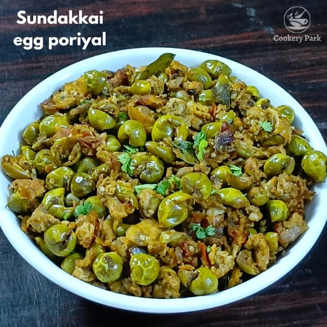 Sundakkai egg poriyal Turkey berry egg stir fry Pachai sundakkai recipe